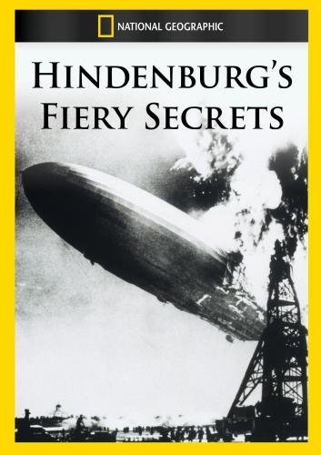 Hindenburg's Fiery Secrets/Hindenburg's Fiery Secrets@MADE ON DEMAND@This Item Is Made On Demand: Could Take 2-3 Weeks For Delivery